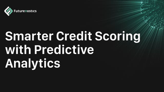 How Predictive Analytics is Changing Credit Scoring for Lenders
