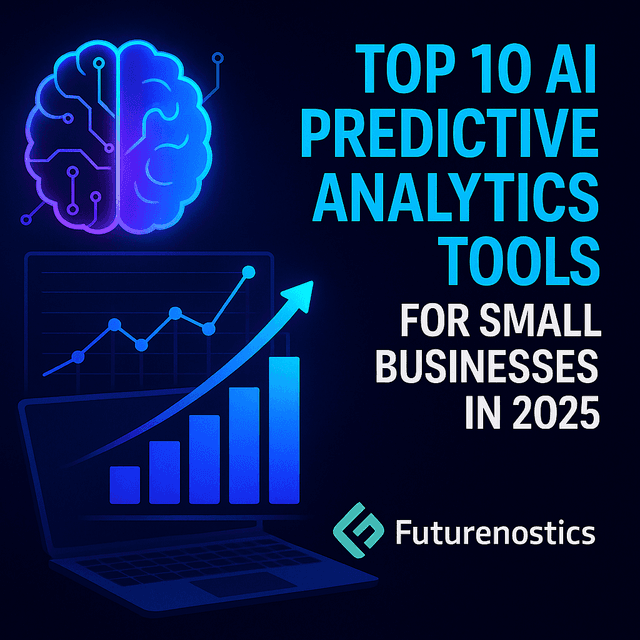 Top 10 AI Predictive Analytics Tools for Small Businesses in 2025